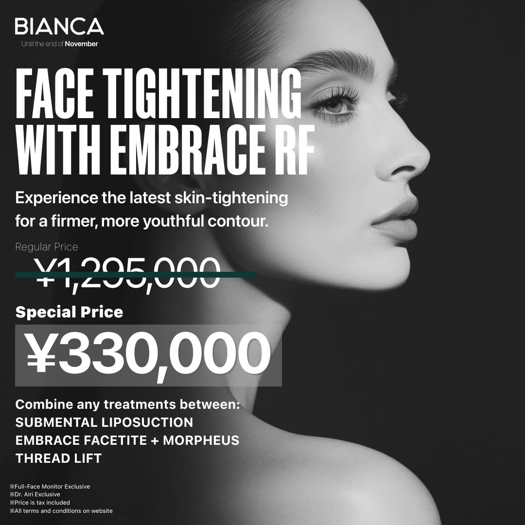 [Until the end of November] Face tightening with Embrace RF. Combination treatments also available at special monitor prices
